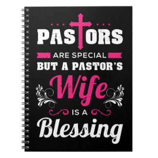 Pastor's Wife Is A Blessing Notebook