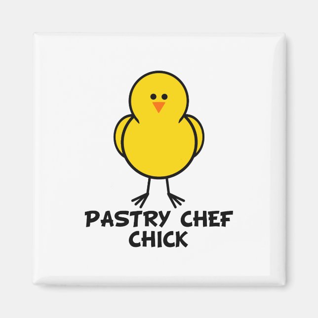 Pastry Chef Chick Magnet (Front)