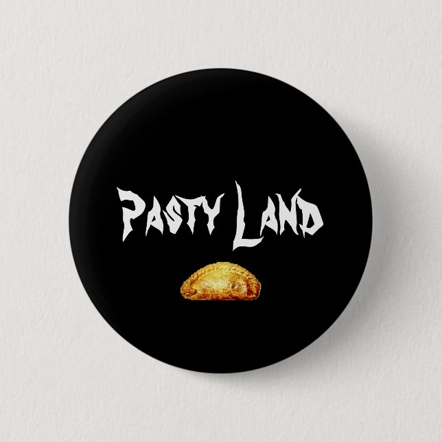 pasty, Pasty Land 6 Cm Round Badge (Front)