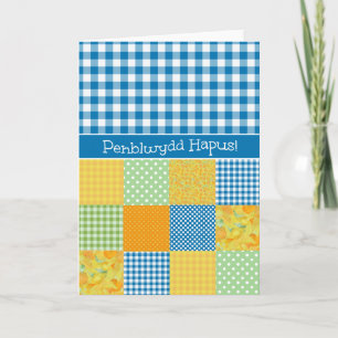 Patchwork and Gingham Birthday Card Welsh Greeting