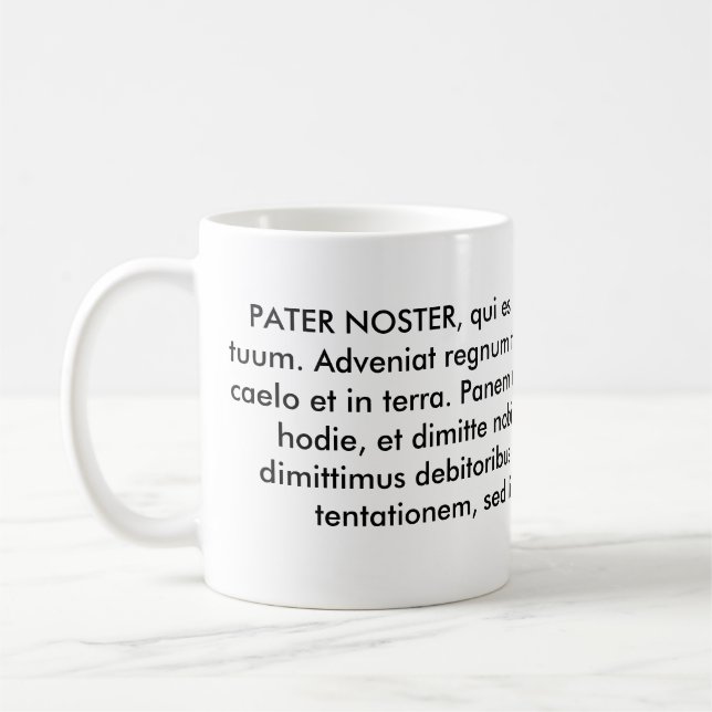 PATER NOSTER or The Our Father Coffee Mug (Left)