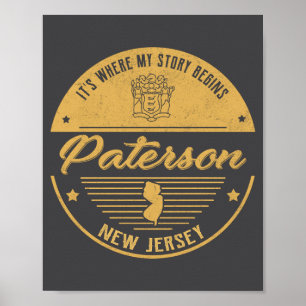 Paterson New Jersey Its Where My Story Begins _1 Poster