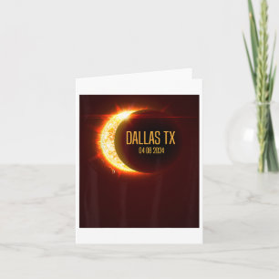 Path Of Totality Dallas Tx 4.8.24 Total Solar Ecli Card