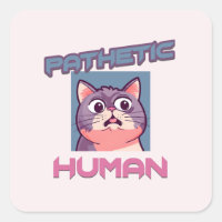 Pathetic Human – Funny Cat Design
