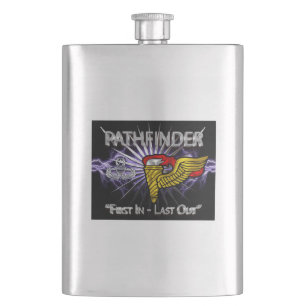 Pathfinder Badge-“First In Last Out” Hip Flask