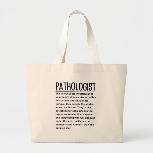 Pathologist Large Tote Bag (Front)