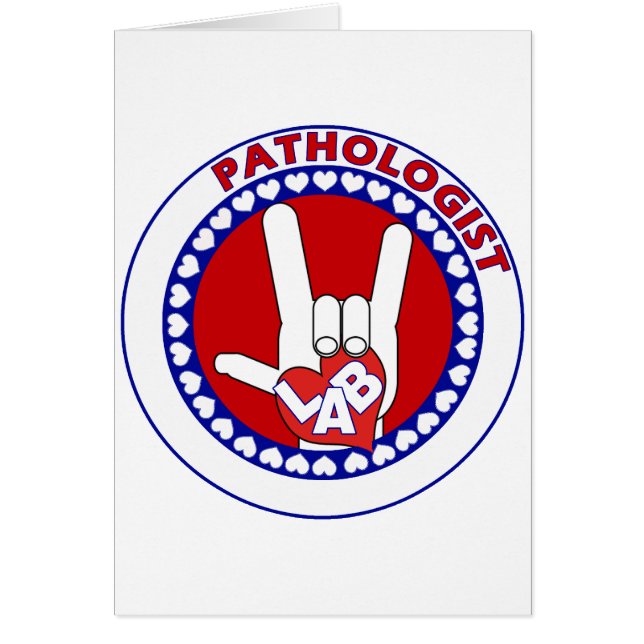 PATHOLOGIST LOGO ROUND ASL I LOVE LAB (Front)
