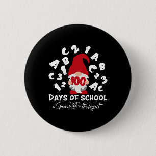 Pathologist Slp 100 Days Of School 100th Day Gnome 6 Cm Round Badge