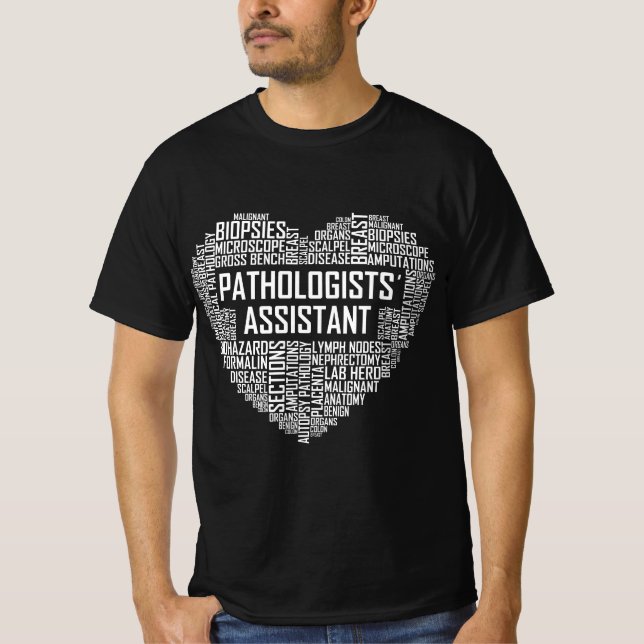 Pathologists Assistant Heart Gifts  T-Shirt (Front)