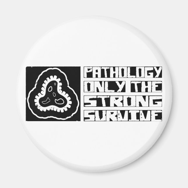 Pathology Survive Magnet (Front)