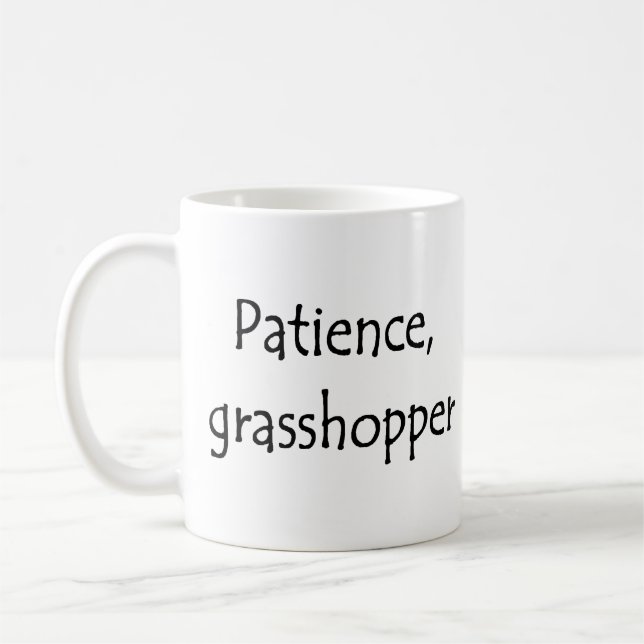 patience, grasshopper coffee mug (Left)