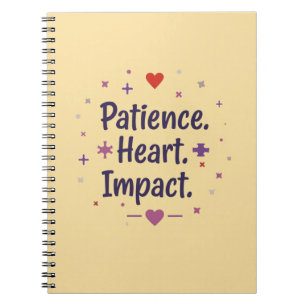 Patience. Heart. Impact. – Special Ed Teacher Notebook