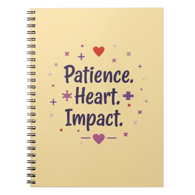 Patience. Heart. Impact. – Special Ed Teacher Notebook (Front)