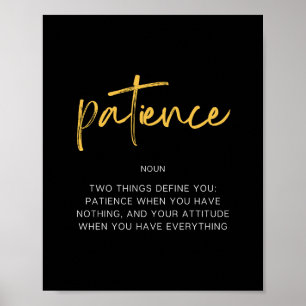 Patience Inspiring Quote Poster