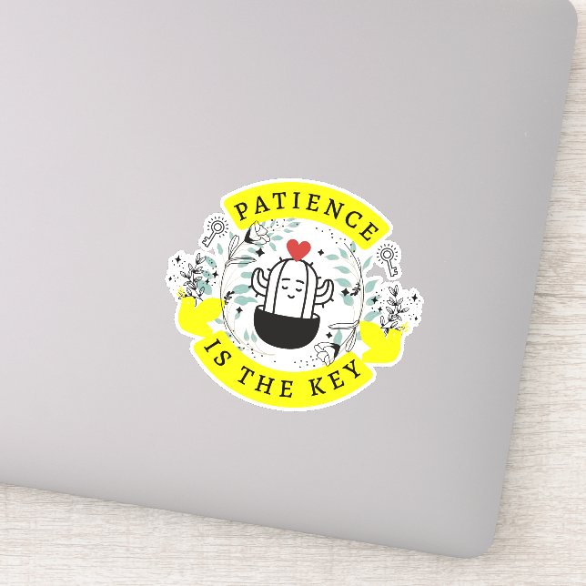 Patience is the Key Custom-Cut Vinyl (Detail)