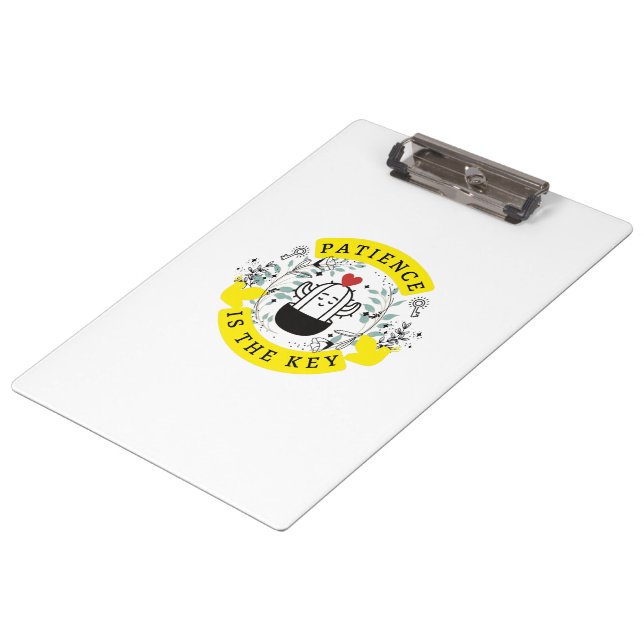 Patience is the Key Multiside Design on a White Clipboard (Angled)