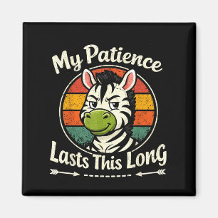Patience Lasts This Long Vibrant Retro Zebra Magnet