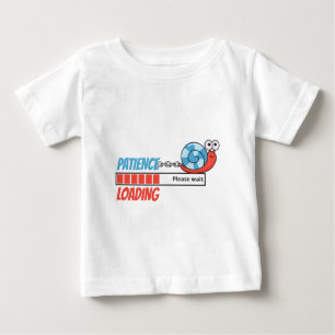 Patience Loading Funny Snail Toddler Birthday Gift Baby T-Shirt