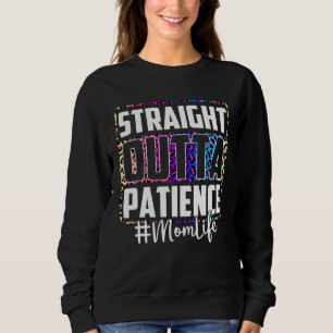 Patience Mom Life Leopard Mom Mama Tie Dye Mother  Sweatshirt