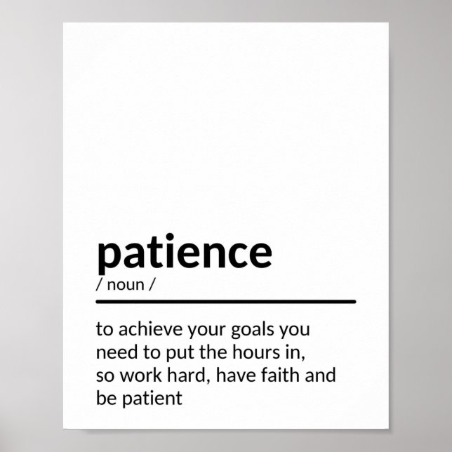 Patience Motivational Quote Poster (Front)