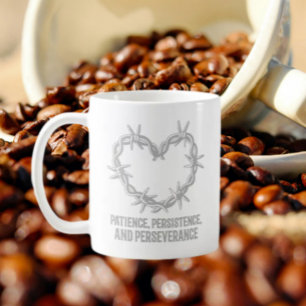 Patience, Persistence & Perseverance – Sober Mug