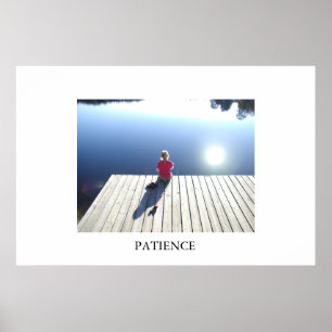 PATIENCE POSTER