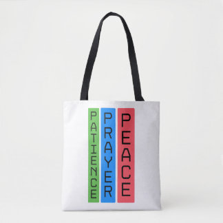 Patience Prayer Peace – Christian Inspirational Ar Tote Bag