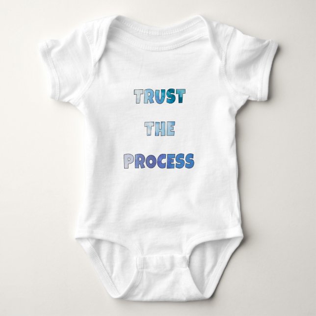 Patience & Progress – Trust The Process Design Baby Bodysuit (Front)