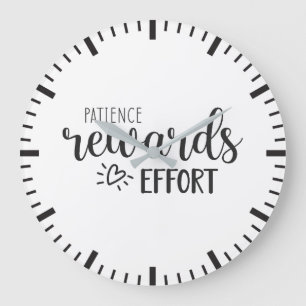 Patience Rewards Effort, Success Hustle Motivation Large Clock