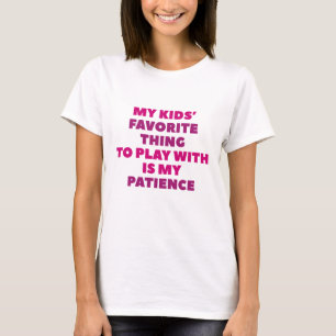 Patience T-Shirt