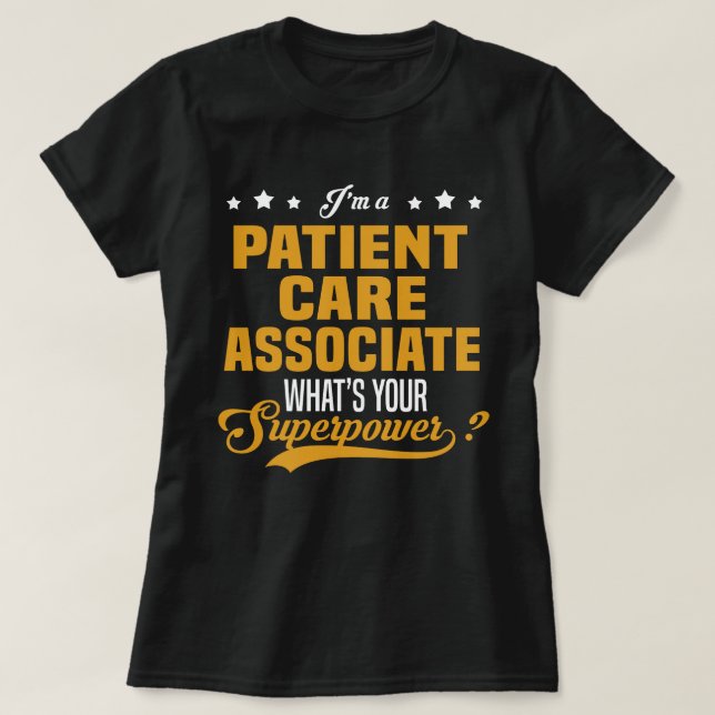 Patient Care Associate T-Shirt (Design Front)