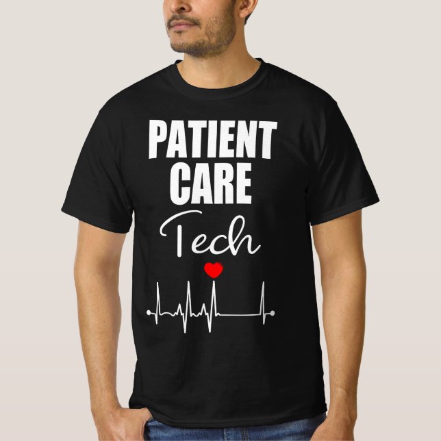 Patient Care Tech Gift  T-Shirt (Front)
