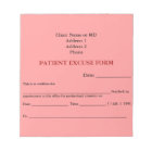 Patient Excuse Form Notepad (Pink)