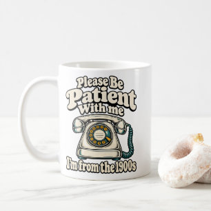 Patient From The 1900s Vintage Rotary Phone Tee Coffee Mug