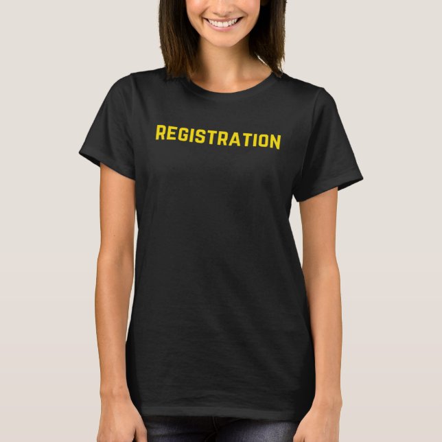 Patient Registration Registrar Emergency Departmen T-Shirt (Front)