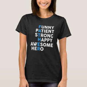 Patient Strong Happy Fathers Day Awesome Mens T-Shirt