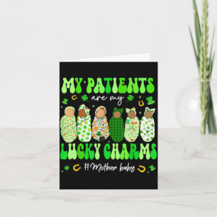 Patients are lucky charmsmother baby st patrick da card