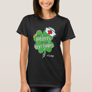Patients Are My Lucky Charms Oncology Nurse St Pat T-Shirt