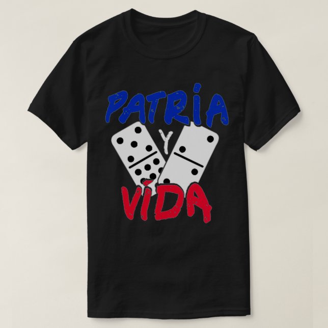 Patria y Vida Tshirt Camiseta Pullover (Design Front)