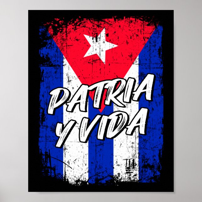 Patria Y Vida Viva Cuba Libre Cuban flag  Poster (Front)
