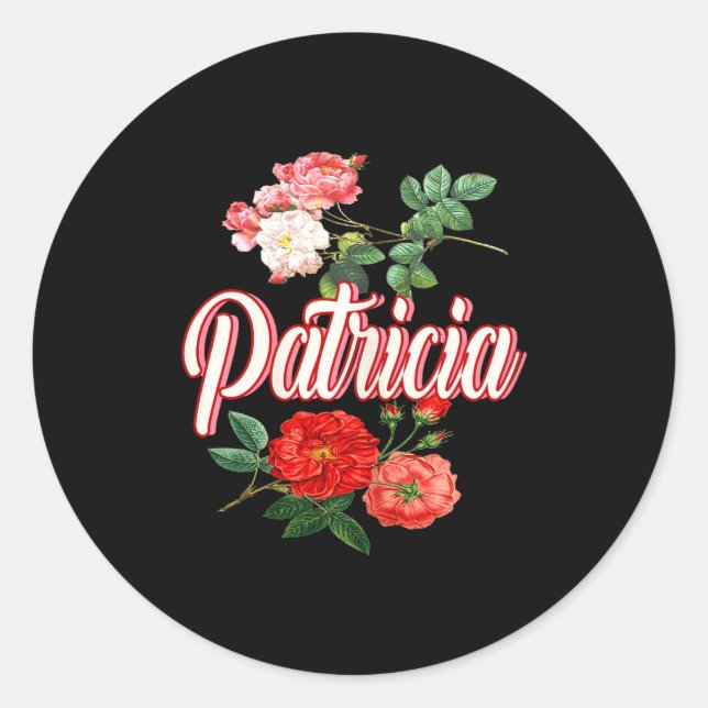 Patricia Name With Flowers  Classic Round Sticker (Front)