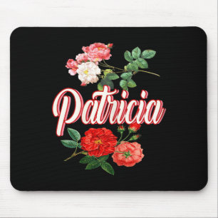 Patricia Name With Flowers Mouse Pad