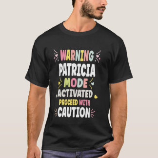 PATRICIA Personalised Women's Gift Custom PATRICIA T-Shirt