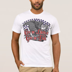 Patrick Henry: Give Me Liberty or Give Me Death T-Shirt