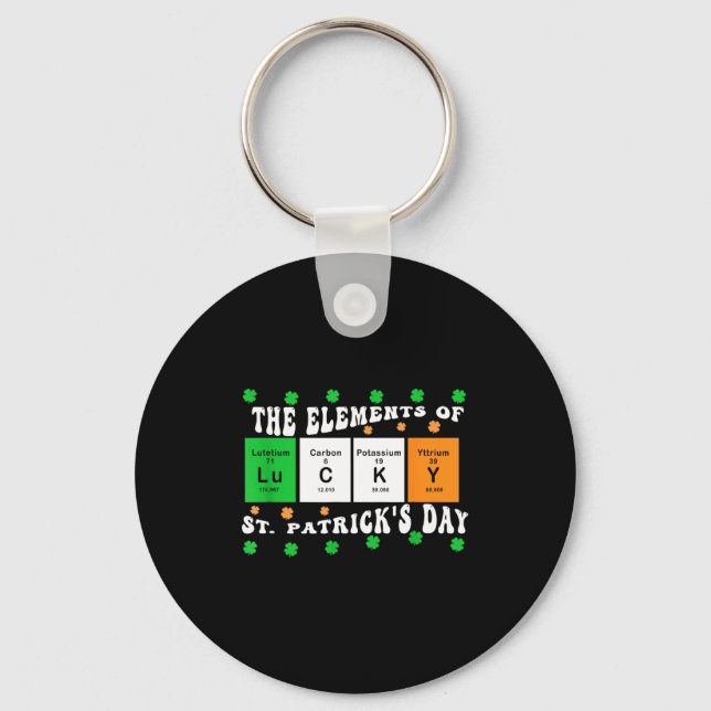 Patricks Day Funny Elements Of Lucky Periodic Tabl Key Ring (Front)