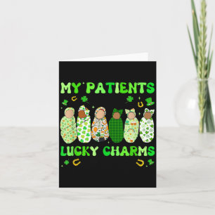 Patrick's Day Nurse My Patients Are My Lucky Nicu  Card