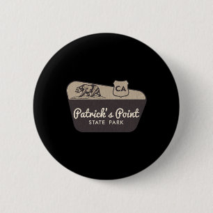 Patrick's Point State Park California Welcome Sign 6 Cm Round Badge