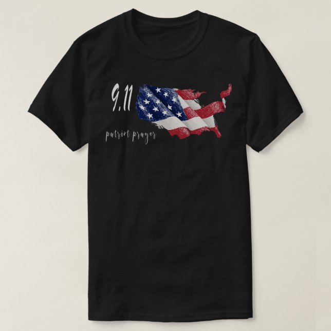 Patriot Day 911 Never Forget  T-Shirt (Design Front)