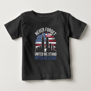 Patriot Day (Sept 11 Remembrance) Baby T-Shirt