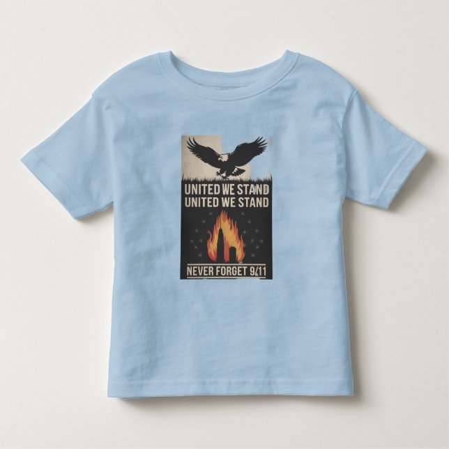 Patriot Day (Sept 11 Remembrance) Toddler T-Shirt (Front)